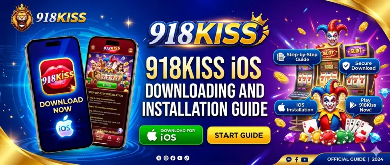 918Kiss and 918Kiss iOS Downloading and Installation Guide